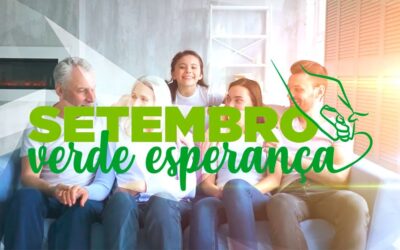 Lançamento da Campanha Setembro Verde Esperança