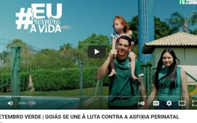 SETEMBRO VERDE | GOIÁS SE UNE À LUTA CONTRA A ASFIXIA PERINATAL